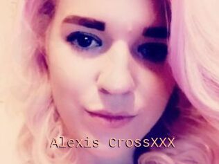 Alexis_CrossXXX