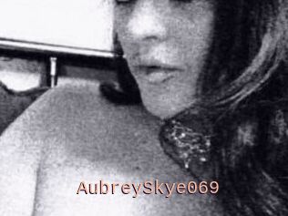 AubreySkye069