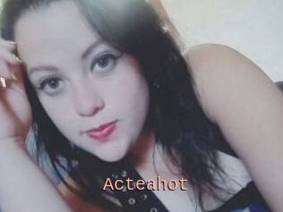 Acteahot