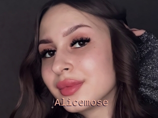 Alicemose