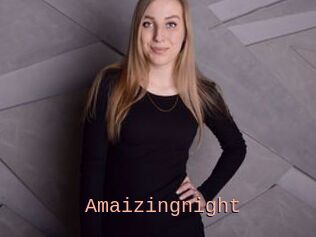 Amaizingnight