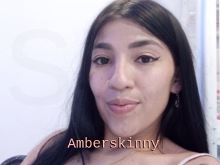 Amberskinny