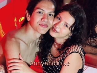 Annyandmike