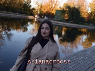 Arianacrooss