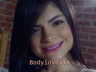 Bodylovexxx