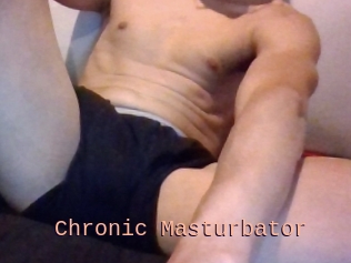 Chronic_Masturbator