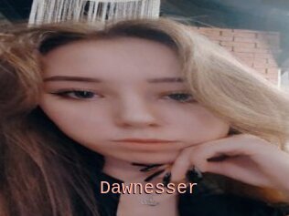 Dawnesser