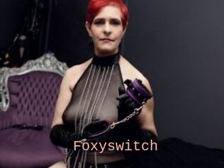 Foxyswitch