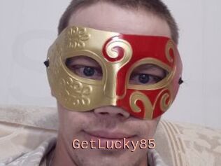 GetLucky85