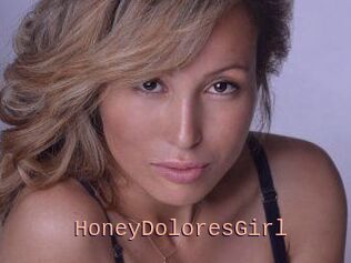 HoneyDoloresGirl