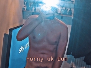 Horny_uk_dom