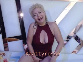 Kaattyrosse