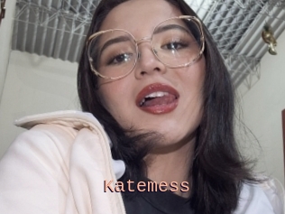 Katemess