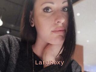 LaraRoxy