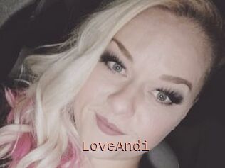 LoveAndi