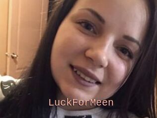 LuckForMeen