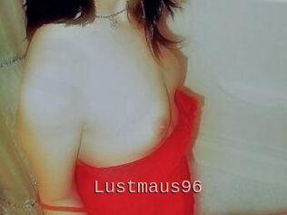 Lustmaus96