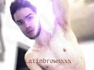 Latinbrownxxx