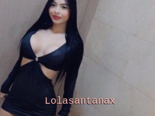 Lolasantanax