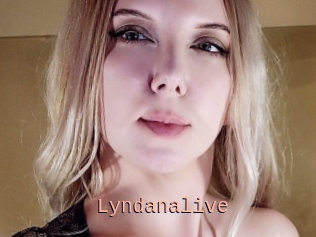 Lyndanalive