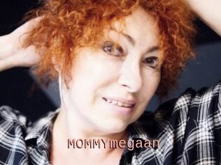 MOMMYmegaan