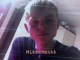 MikeeHaskk