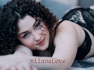 MilanaLove