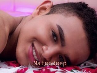 Mateodeep