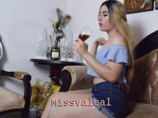 Missvaleal