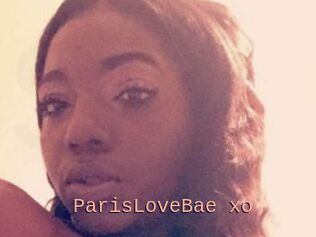 ParisLoveBae_xo