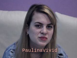 PaulinaVivid