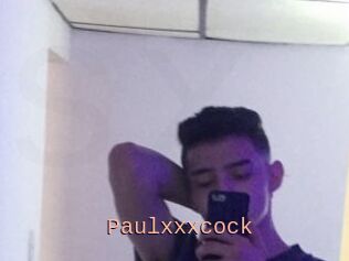 Paulxxxcock