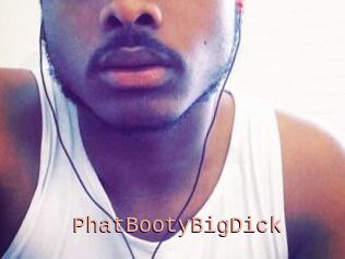 PhatBootyBigDick