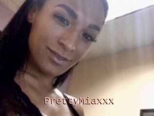 PrettyMiaxxx