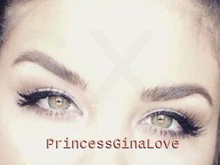 PrincessGinaLove