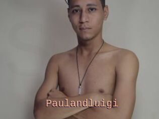 Paulandluigi