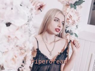 Piperdream