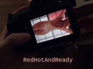 RedHotAndReady