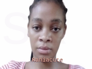 Raniacute