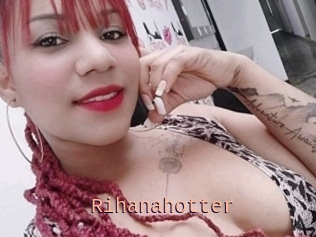 Rihanahotter