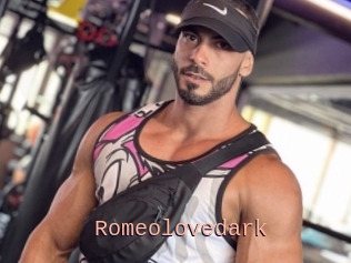 Romeolovedark