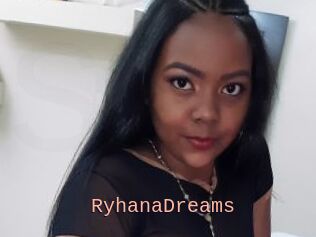 RyhanaDreams