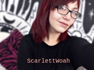 ScarlettWoah