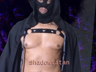 Shadowtitan