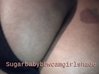 Sugarbabybbwcamgirlshade