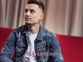 Tobiascade