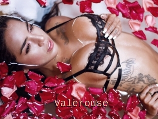 Valerouse