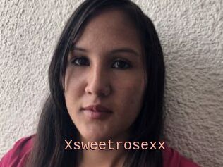 Xsweetrosexx