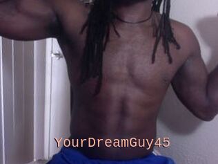 YourDreamGuy45