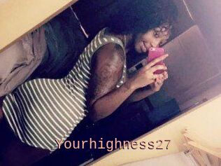 Yourhighness27